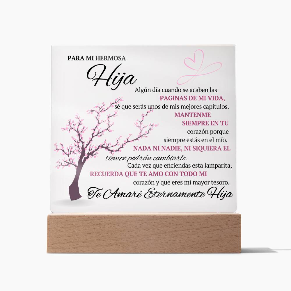 Para Mi Hermosa Hija Placa Acrílico Personalizable - SAPSPD100