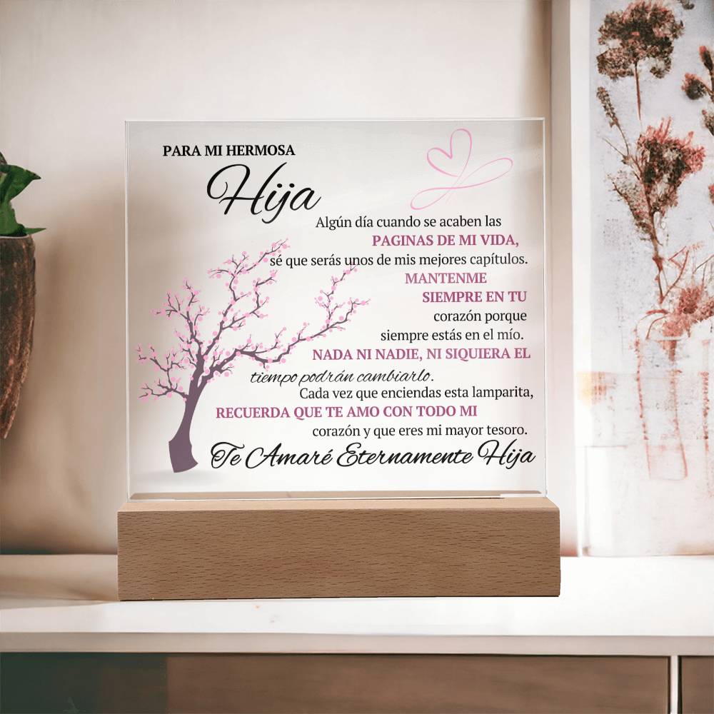 Para Mi Hermosa Hija Placa Acrílico Personalizable - SAPSPD100