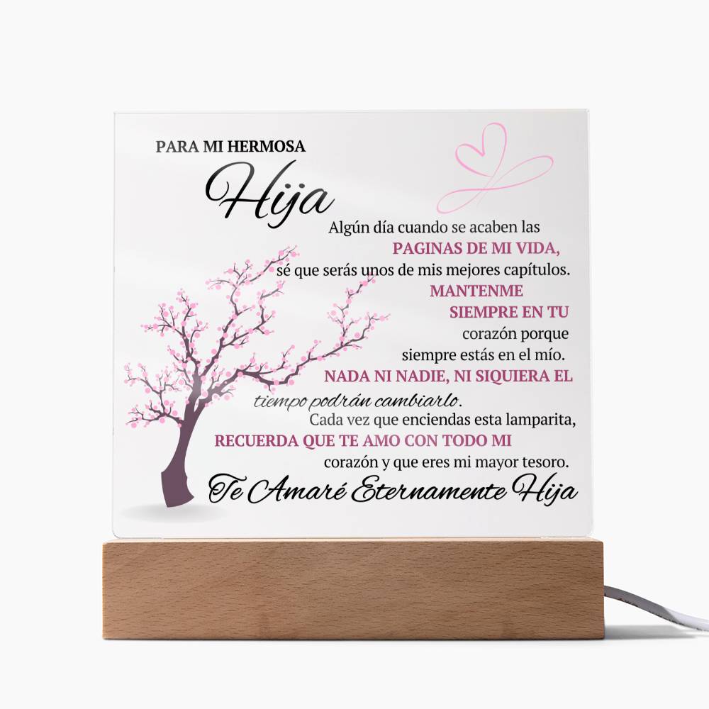 Para Mi Hermosa Hija Placa Acrílico Personalizable - SAPSPD100