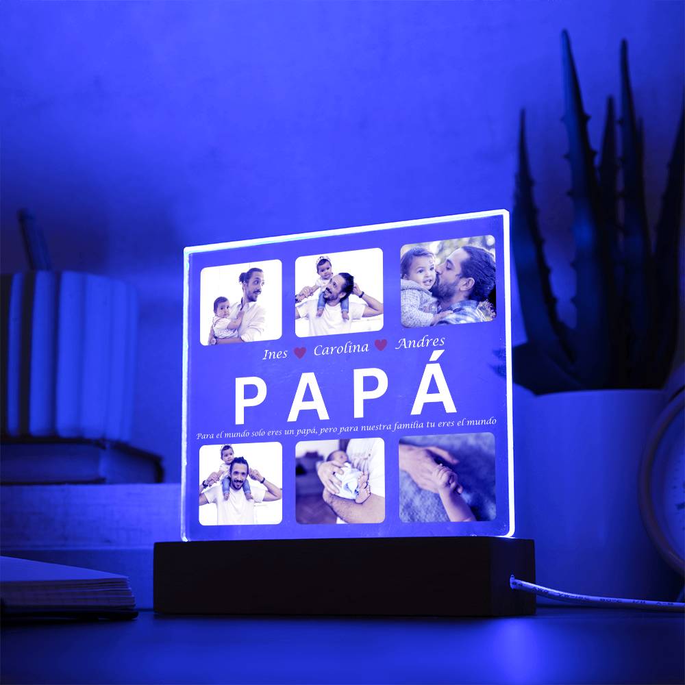 Papá Eres Nuestro Mundo Placa Acrílico Personalizable - ASPSPD100