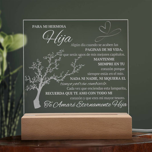 Para Mi Hermosa Hija Placa Acrílico Engravada - SAPESPD101