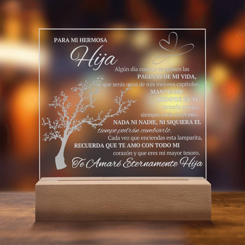 Para Mi Hermosa Hija Placa Acrílico Engravada - SAPESPD101